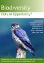 Biodiversity: Duty or Opportunity